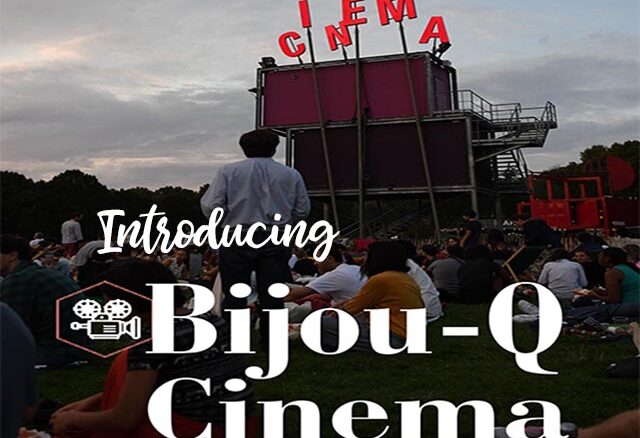 Announcing The Launch of Bijou-Q Cinema